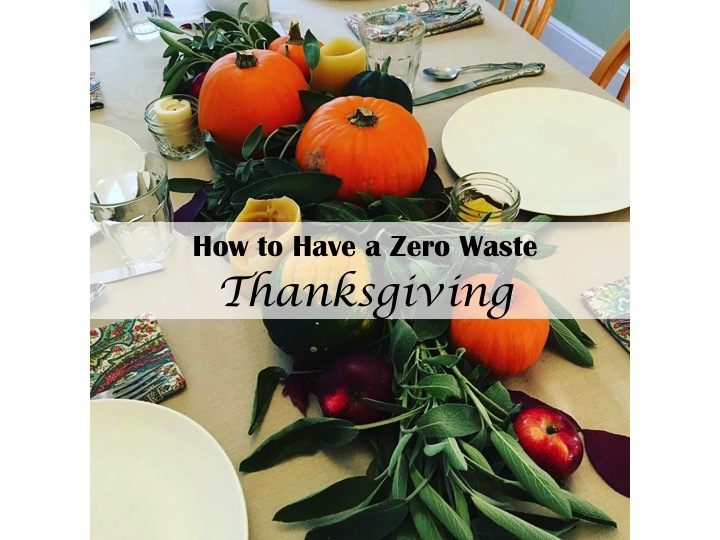 A Zero Waste Thanksgiving – Zero Wasted